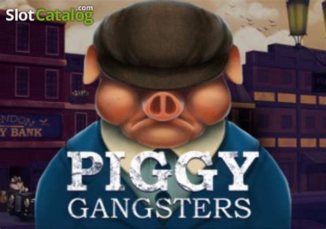 Piggy Gangsters Betway
